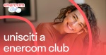 Enercom lancia Enercom Club, il programma fedeltà che crea valore per l’ambiente e la comunità 4