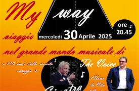 My Way stasera a Sant’Ambrogio: spettacolo e solidarietà