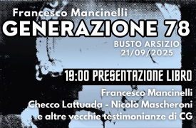 Generazione ‘78, Mancinelli torna a Busto