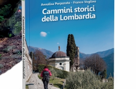 La storia della Lombardia si scopre un passo alla volta