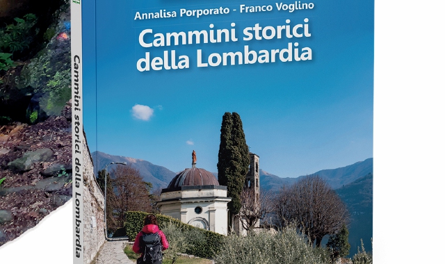 La storia della Lombardia si scopre un passo alla volta